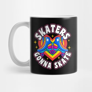 Skaters Gonna Skate Mug